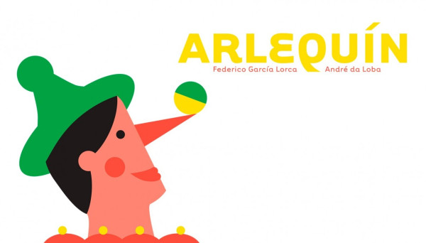 Arlequín, de Lorca y da Loba