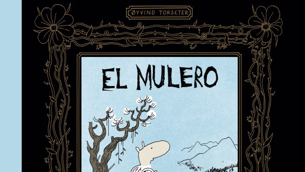 El Mulero, de Øyvind Torseter