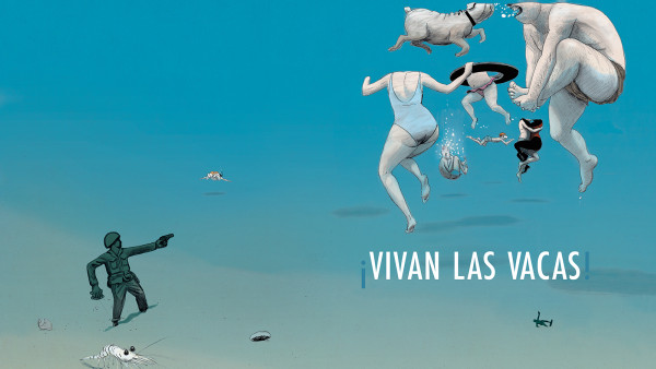 ¡VIVAN LAS VACAS!