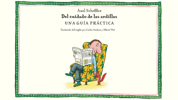 DEL CUIDADO DE LAS ARDILLAS