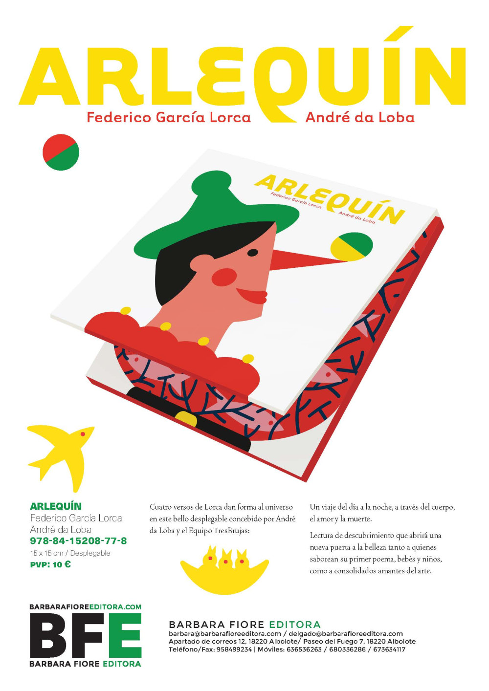 Arlequín, Federico García Lorca Y André da Loba