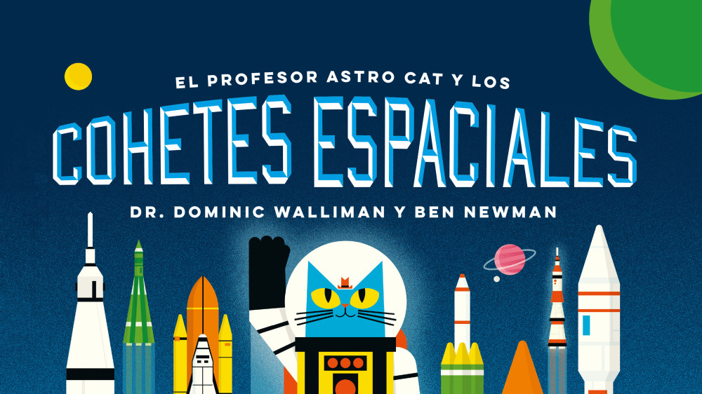 El Profesor Astro Cat y los Cohetes Espaciales