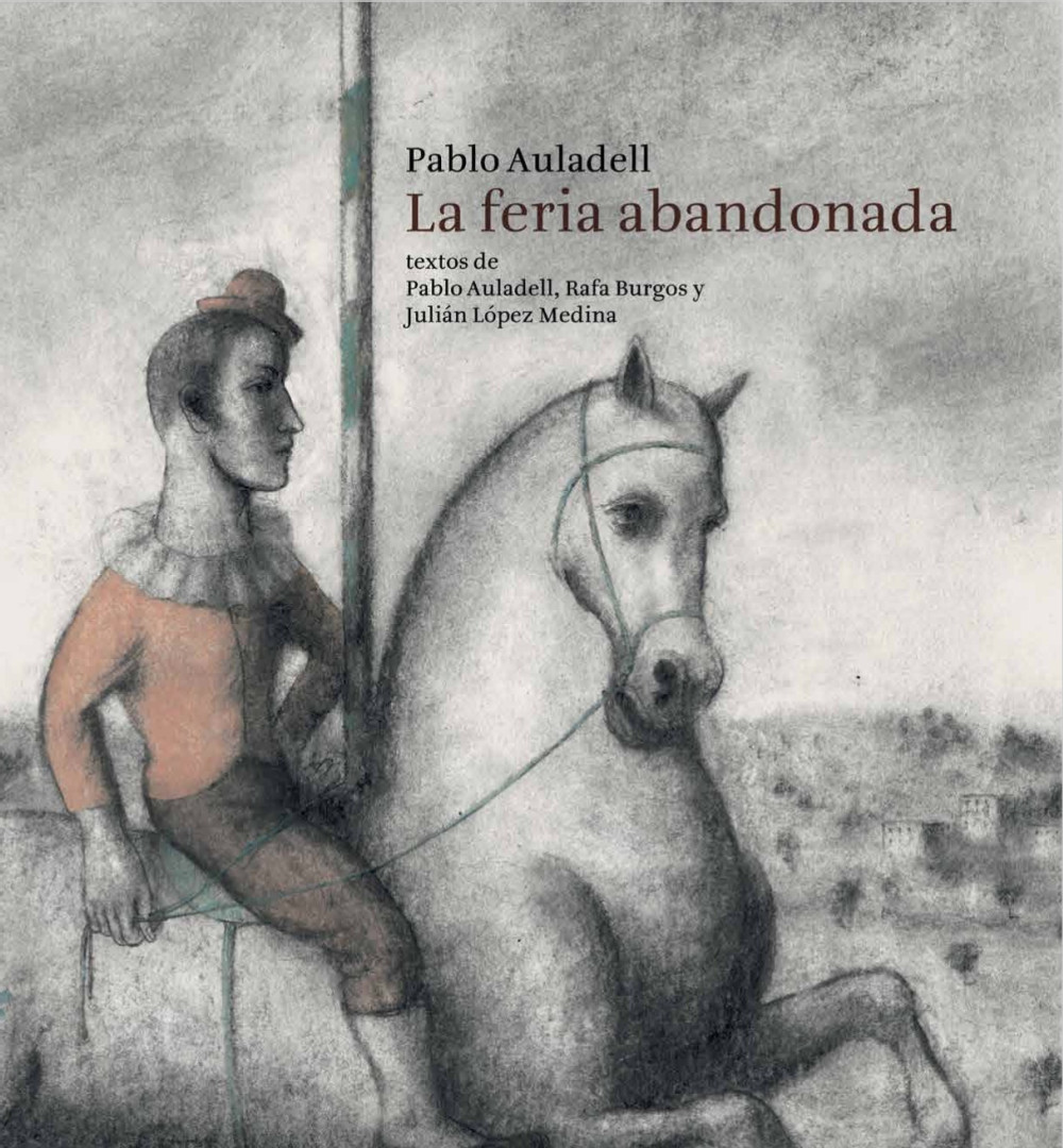 La feria abandonada, Pablo Auladell