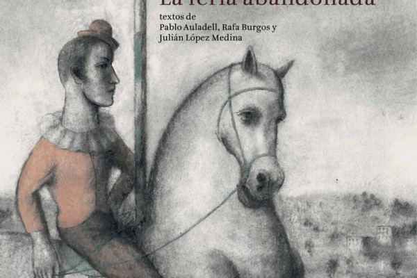 La feria abandonada, Pablo Auladell